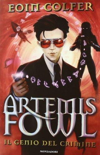 Il genio del crimine. Artemis Fowl Colfer Eoi - copertina