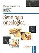 Senologia oncologica Veronesi, Umbert - Umberto Veronesi - copertina