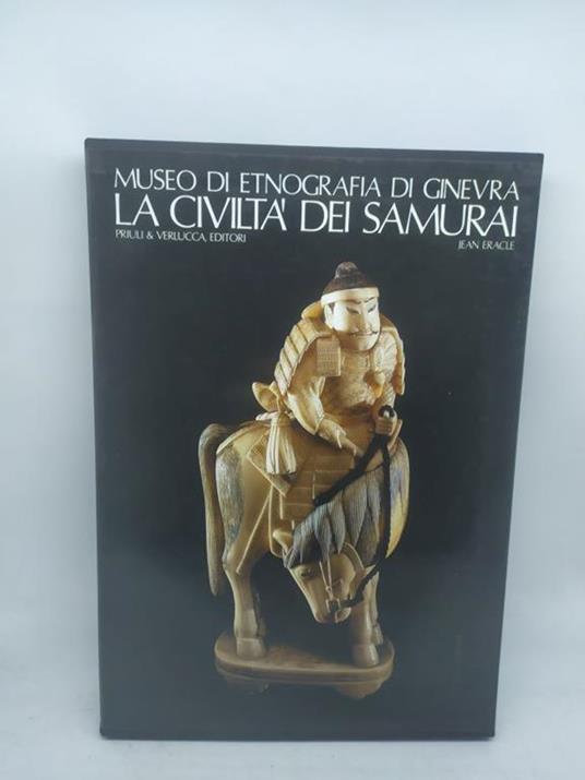 museo di etnografia di ginevra la civiltà dei samurai priuli & velucca - copertina