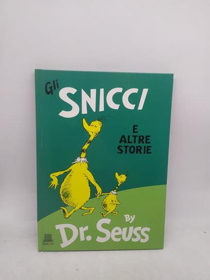 Gli snicci e altre storie dr.seuss giunti junior - copertina