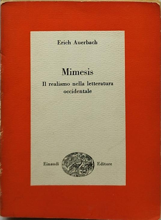 mimesis il realismo nella letteratura occidentale - Erich Auerbach - copertina