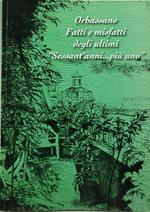orbassano fatti e misfatti degli ultimi sessant'anni piu uno