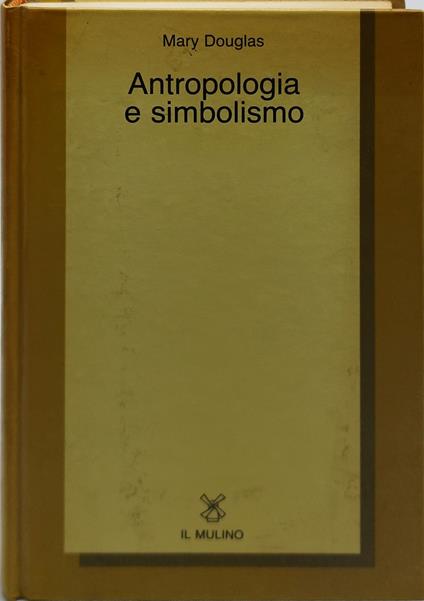 antropologia e simbolismo - Mary Douglas - copertina