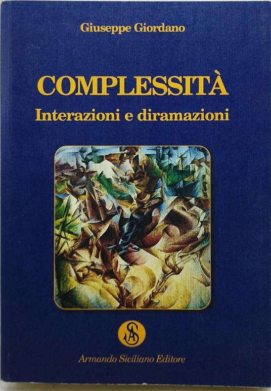 complessità interazioni e diramazioni - Giuseppe Giordano - copertina