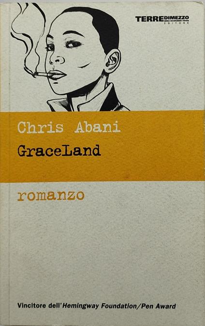 graceland chris abani - copertina