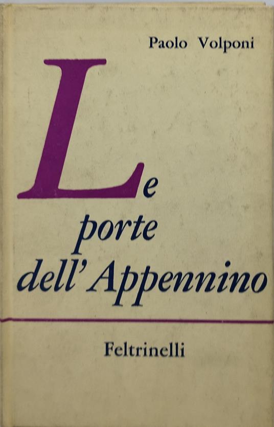 le porte dell'appennino feltrinelli - Paolo Volponi - copertina