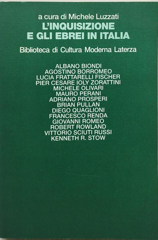 L' inquisizione e gli ebrei in italia - Michele Luzzati - copertina