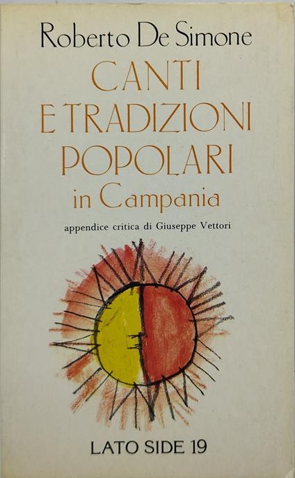 canti e tradizioni popolari in campania - Roberto De Simone - copertina