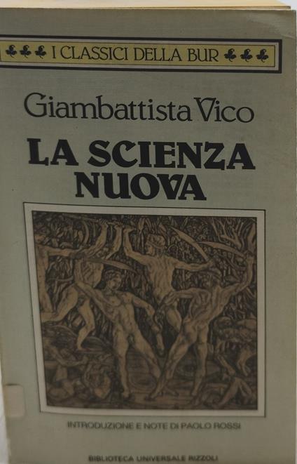 la scienza nuova giambattista vico i classici della bur - Giambattista Vico - copertina