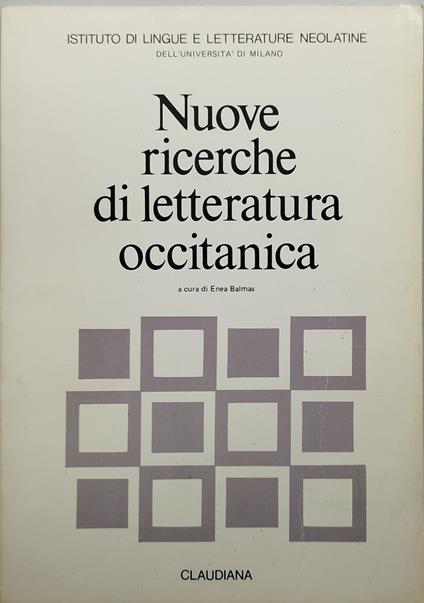 nuove ricerche di letteratura occitanica - Enea Balmas - copertina