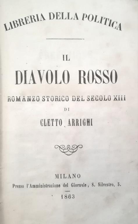 Il Diavolo Rosso, Romanzo Storico Del Secolo Xiii - Cletto Arrighi - copertina