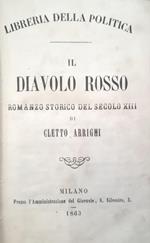 Il Diavolo Rosso, Romanzo Storico Del Secolo Xiii