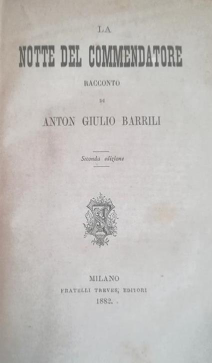 La Notte Del Commendatore - Anton Giulio Barrili - copertina