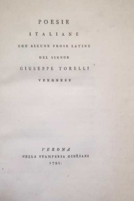 Poesie Italiane Con Alcune Prose Latine - Giuseppe Torelli - copertina