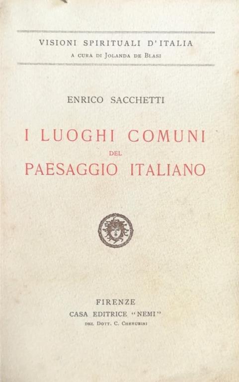 I Luoghi Comuni Del Paesaggio Italiano - Enrico Sacchetti - copertina