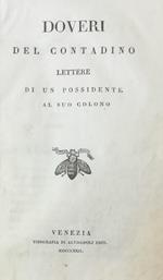 Doveri Del Contadino. Lettere Di Un Possidente Al Suo Colono