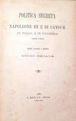 Politica Segreta Di Napoleone Iii E Di Cavour