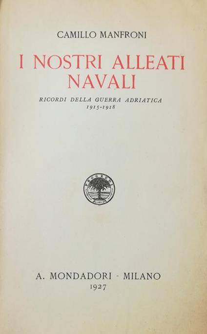 I nostri alleati navali - Camillo Manfroni - copertina