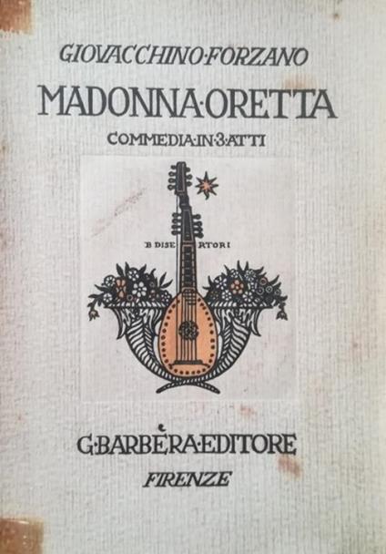 Madonna Oretta - Giovacchino Forzano - copertina