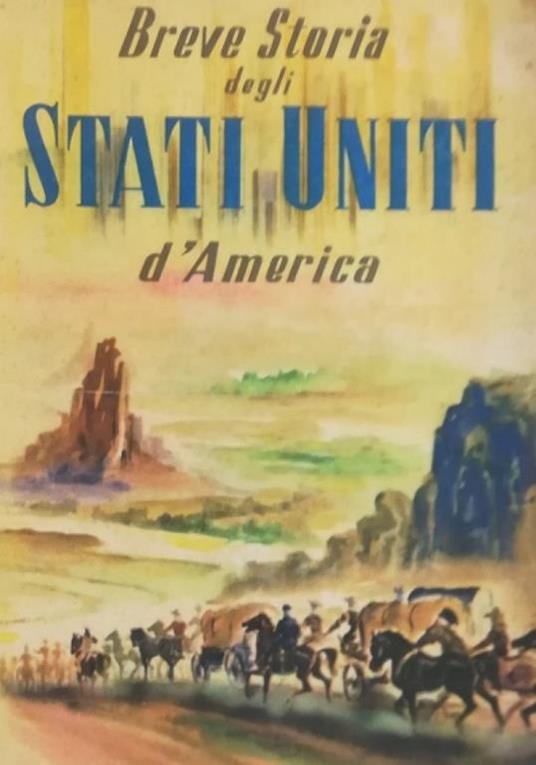 Breve Storia Degli Stati Uniti D'America - copertina