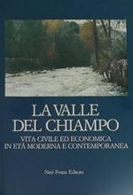 La Valle Del Chiampo, Vita Civile Ed Economica In Età Moderna E Contemporanea