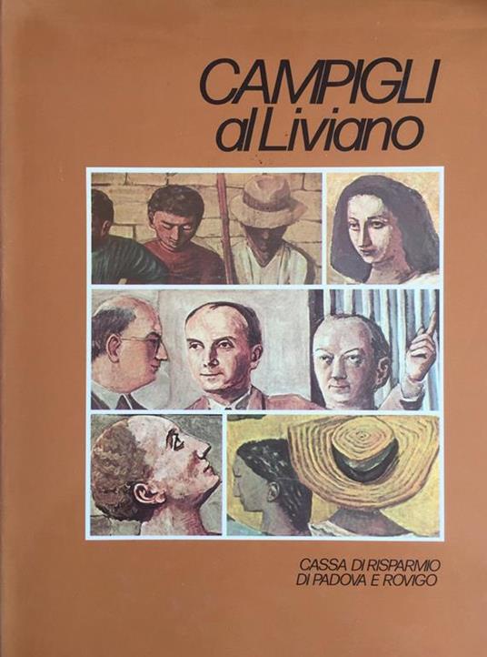 Campigli Al Liviano - Sergio Bettini - copertina