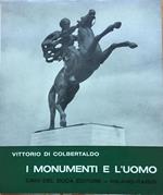 I Monumenti E L'Uomo