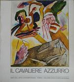 Il Cavaliere Azzurro. Der Blaue Reiter