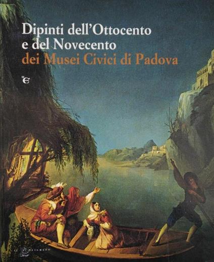 Dipinti Dell'Ottocento E Del Novecento Dei Musei Civici Di Padova - Davide Banzato - copertina