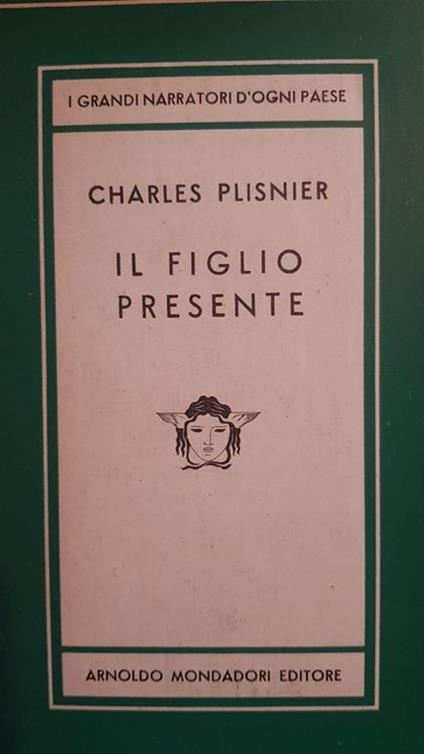 Il Figlio Presente - Charles Plisnier - copertina