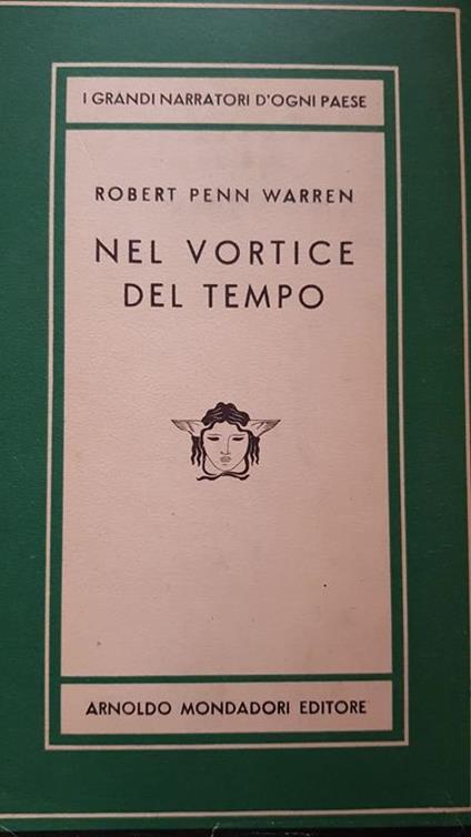 Nel Vortice Del Tempo - Robert Penn Warren - copertina