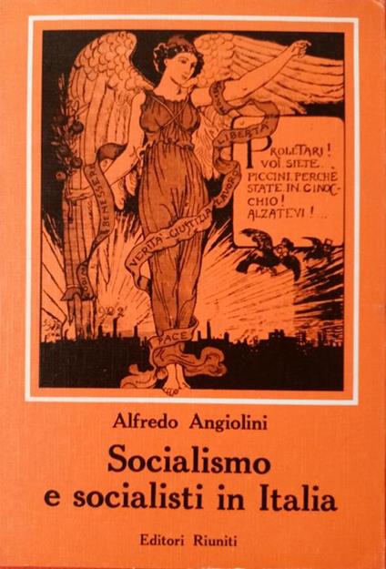 Socialismo E Socialisti In Italia - Alfredo Angiolini - copertina