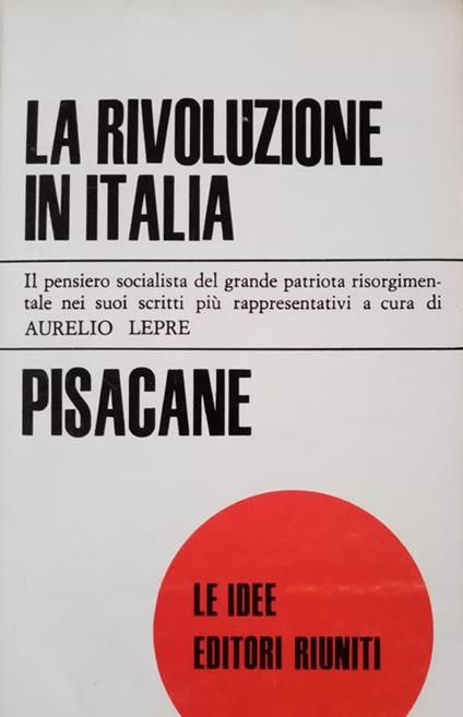 La rivoluzione in Italia - Carlo Pisacane - copertina