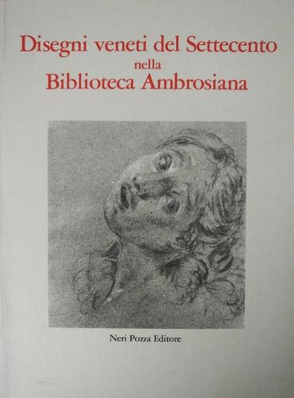 Disegni Veneti Del Settecento Nella Biblioteca Ambrosiana - Ugo Ruggeri - copertina