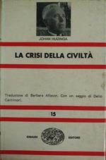 La Crisi Della Civiltà