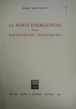 Le Fonti Energetiche Nelle Rivoluzioni Industriali