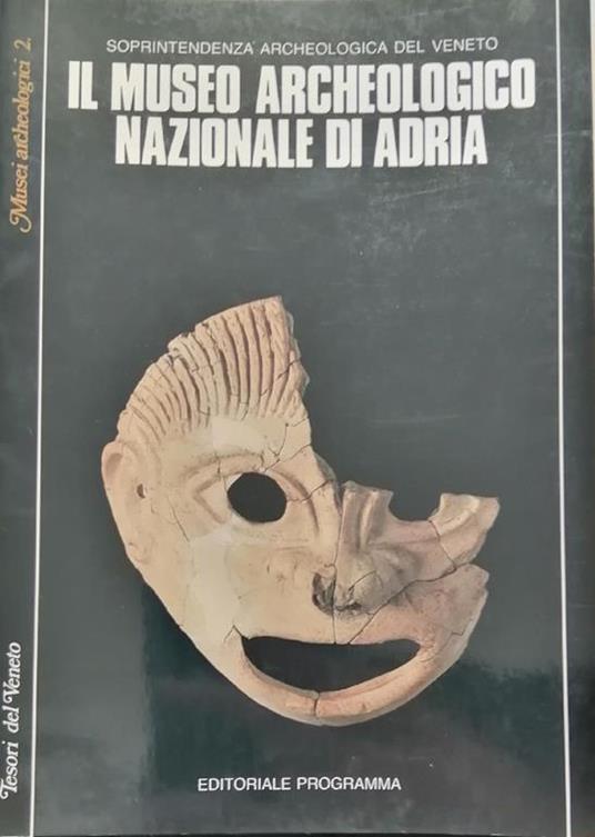 Il Museo Archeologico Nazionale Di Adria - copertina