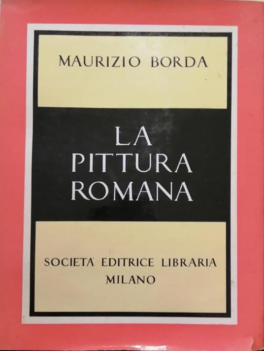 La Pittura Romana - Maurizio Borda - copertina