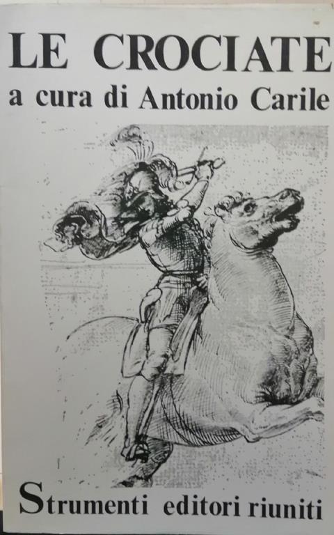 Le Crociate - Antonio Carile - copertina