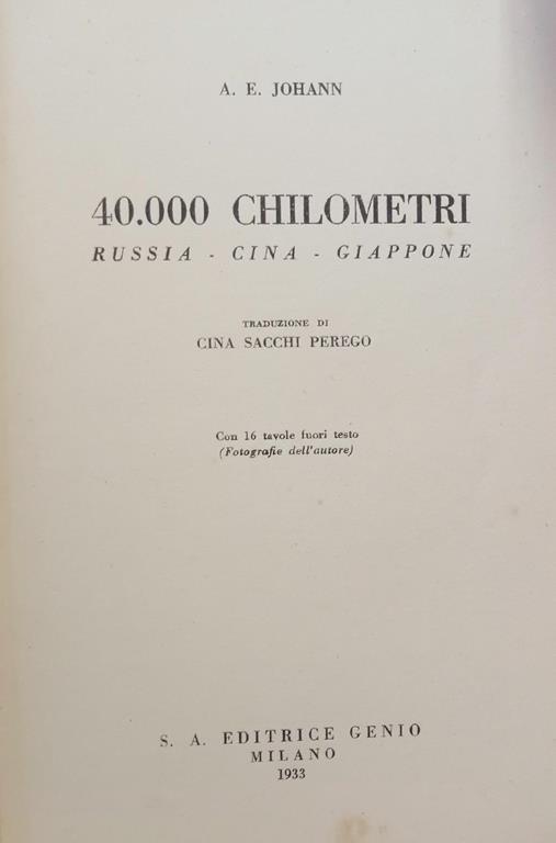 40.000 Chilometri Russia - Cina - Giappone - A.E. Johann - copertina