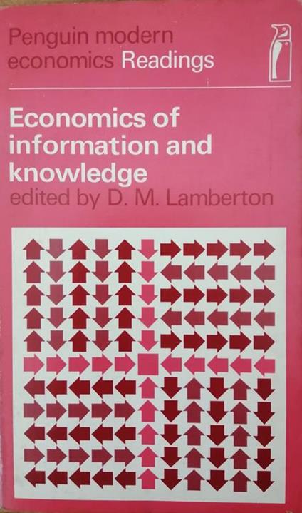 Economics Of Information And Knowledge - copertina