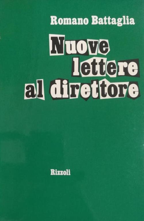 Nuove Lettere Al Direttore - Romano Battaglia - copertina