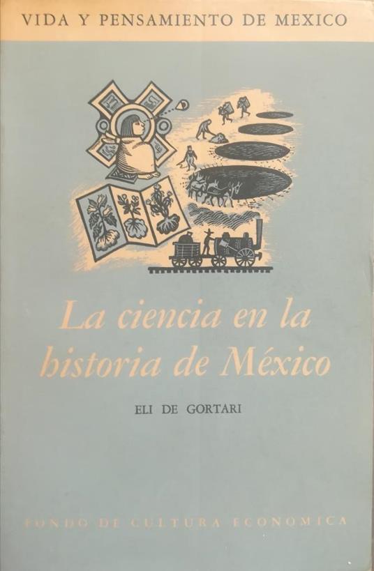 La Ciencia En La Historia De Mexico - copertina