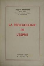 La Reflexologie De L'Esprit