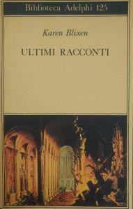 Ultimi Racconti - Karen Blixen - copertina