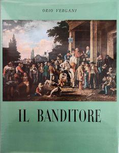 Il Banditore - Orio Vergani - copertina