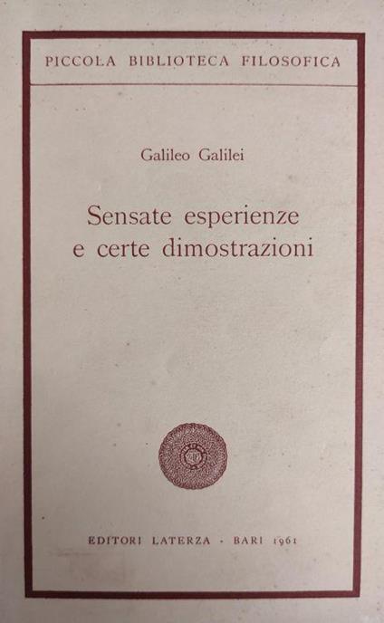 Sensate Esperienze E Certe Dimostrazioni - Galileo Galilei - copertina