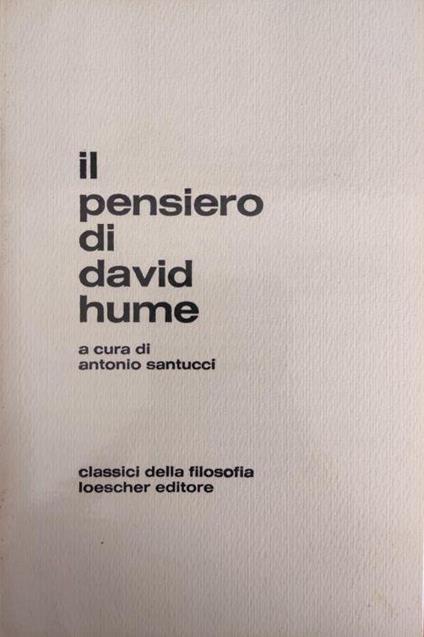 Il Pensiero Di David Hume - Antonio Santucci - copertina