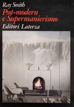 Post-Modern E Supermanierismo