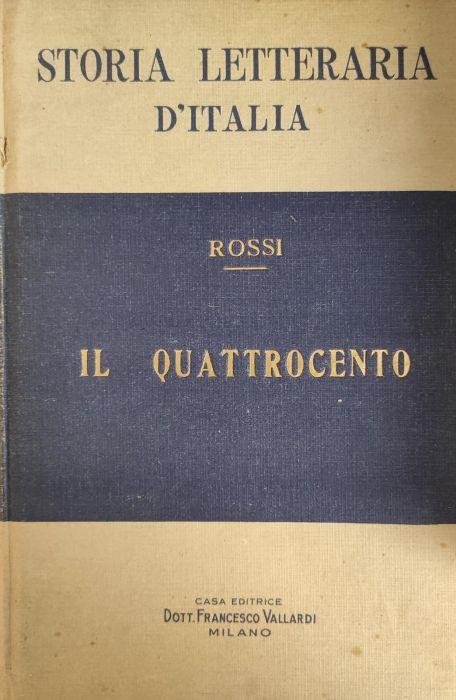 Storia Della Letteratura D'Italia. Il Quattrocento - Vittorio Rossi - copertina